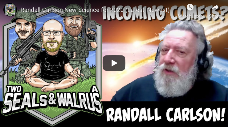 Randall Carlson New Science for 2020 – Two Seals & A Walrus