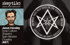 Jasun Horsley, How Culture Shapers Spin Aleister Crowley |457| Skeptiko